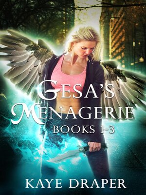 cover image of Gesa's Menagerie Box Set Volume 1